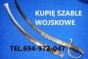 KUPIĘ SZABLE,BAGNETY,KORDZIKI,NOŻE STARE WOJSKOWE KONTAKT 694972047