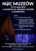 NOC MUZEÓW w Muzeum im. Rodziny Ulmów w Markowej