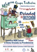 DZIADEK DO ORZECHÓW - spektakl