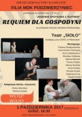 Teatr "Sioło" spektakl pt."Requiem dla gospodyni"