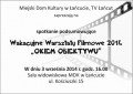 Podsumowanie warsztatów "Okiem Obiektywu"