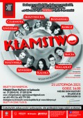Spektakl KŁAMSTWO z udziałem: Anny Korcz,Mileny Suszyńskiej,Piotra Szwedesa, Sambora Czarnoty