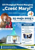 XIV Przegląd Pieśni Maryjnej " Cześć Maryi" - Matko dobrej drogi prowadź
