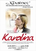 Film: "Karolina"