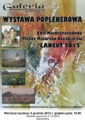 Wystawa poplenerowa XVII Międzynarodowego Pleneru Malarsko-Rzeźbiarskiego Łańcut 2015