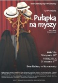 PUŁAPKA NA MYSZY - Spektakl teatralny